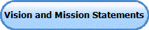 Vision and Mission Statements